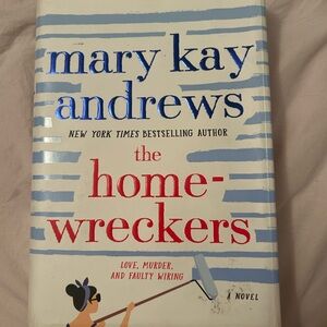 Mary Kay Andrews 'The Homewreckers' Novel